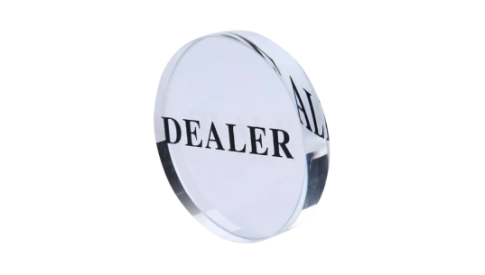 Dealer Button Acrylic