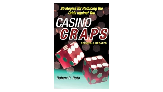 Casino Craps: Simple Strategies for Playing Smart
