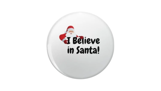 I Belive In Santa Pin
