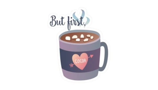 But First Cocoa Sticker