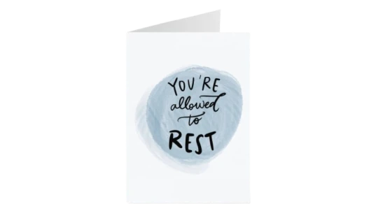You Are Allowed To Rest Card